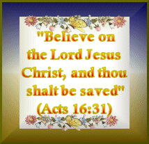 Believe on the Lord Jesus Christ
